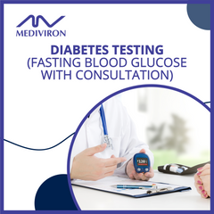 Mediviron KL - Diabetes Testing (Fasting Blood Glucose with Consultation)