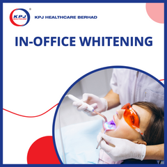 KPJ ACC Kinrara - In-office Whitening