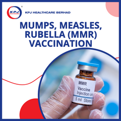 KPJ ACC Kinrara - Mumps, Measles, Rubella (MMR) Vaccination