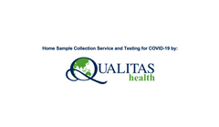 Home Sample Collection and Testing Service for COVID-19 by Qualitas Medical Group