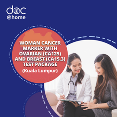 Woman Cancer Marker With Ovarian (CA125) And Breast (CA15.3) Test Package At Home (Kuala Lumpur)